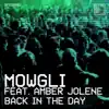 Mowgli & Amber Jolene - Back In the Day (feat. Amber Jolene) - Single